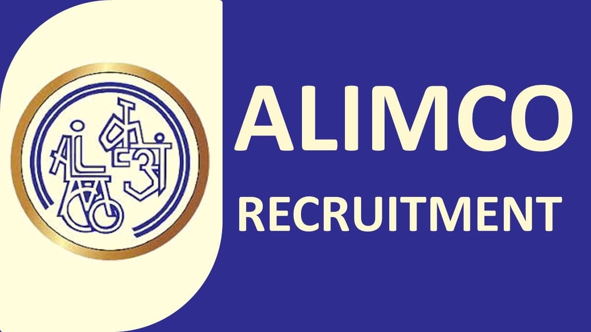 ALIMCO Recruitment 2023: 24 Vacancies, Check Posts, Qualifications, How to Apply
