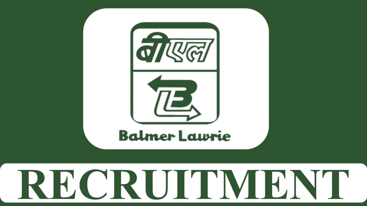 Balmer Lawrie Recruitment 2023: Monthly Salary up to 220000, Check Posts, Qualification, How to Apply