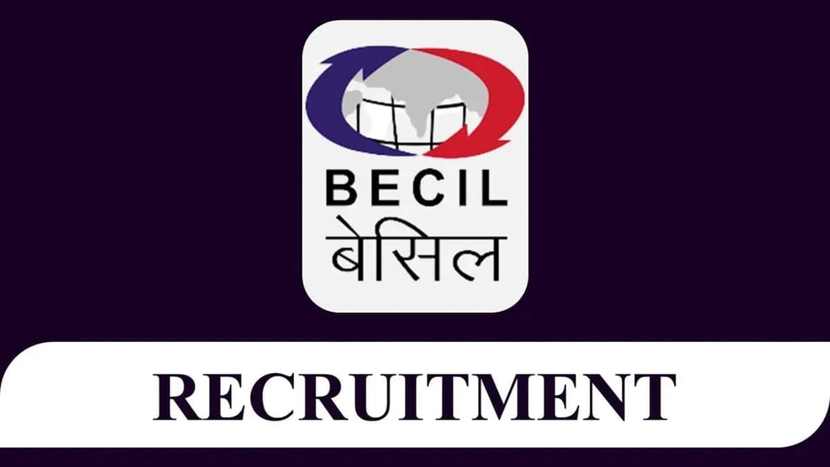 BECIL Recruitment 2023 for 10 Vacancies: Check Posts, Qualifications and How to Apply