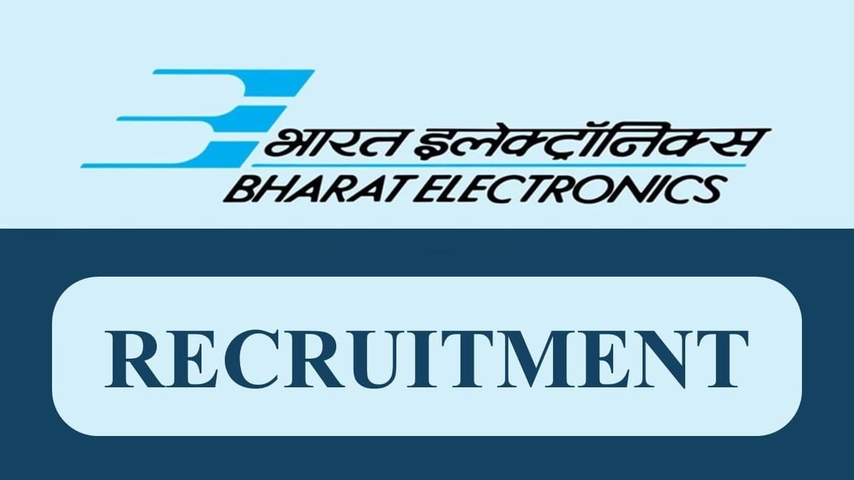 BEL Recruitment 2023: Salary 140000, Check Post, Eligibility and How to Apply