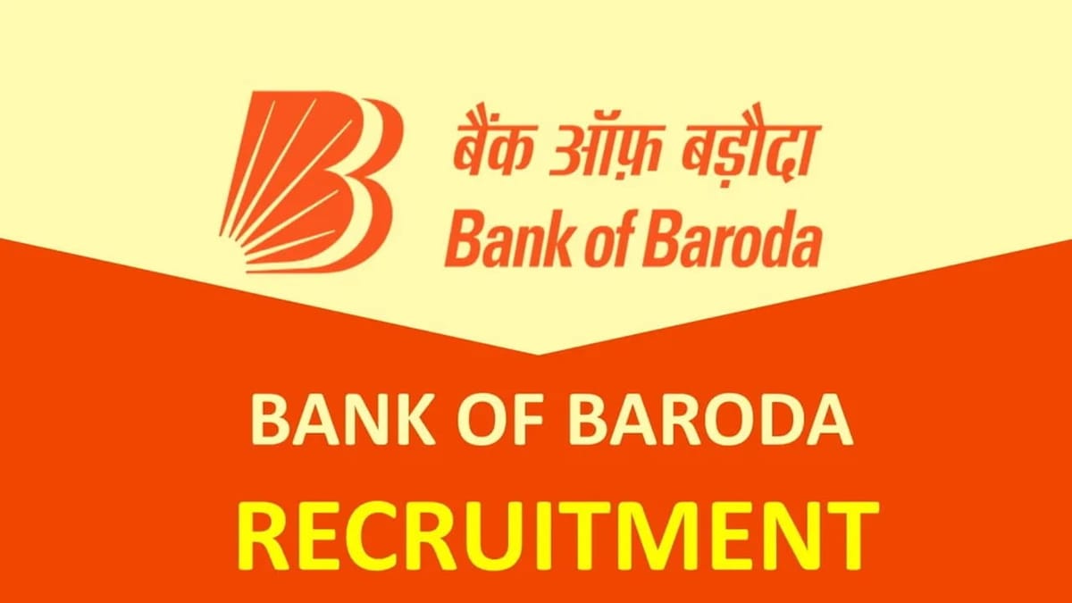 Bank of Baroda Recruitment 2023 for 500 Vacancies: Check Posts, Qualification, How to Apply