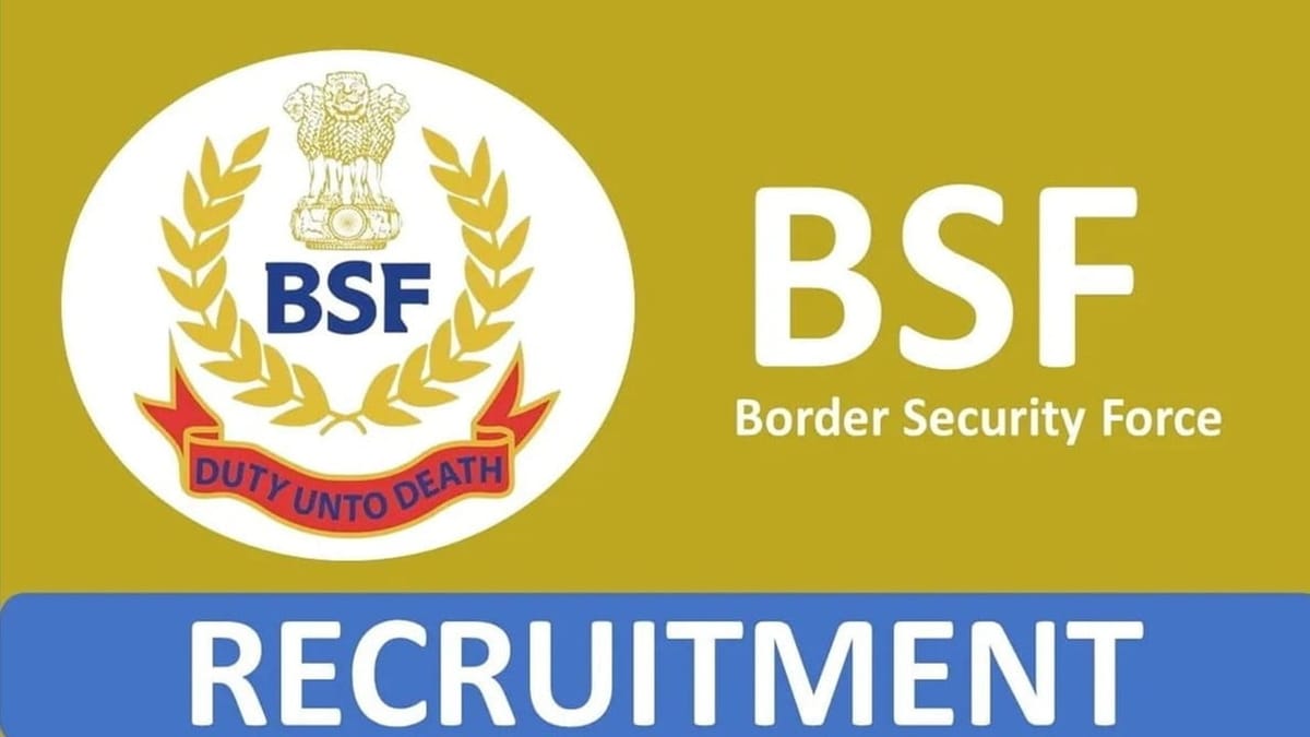 BSF Recruitment 2023: Pay Scale up to 92300, Check Posts, Qualification and Other Details