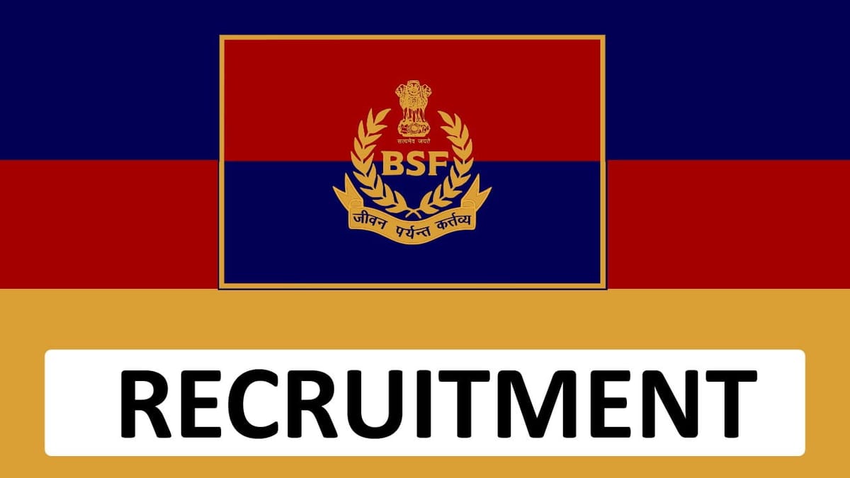 BSF Recruitment 2023 for 23 Vacancies: Check Posts, Eligibility, and Other Details