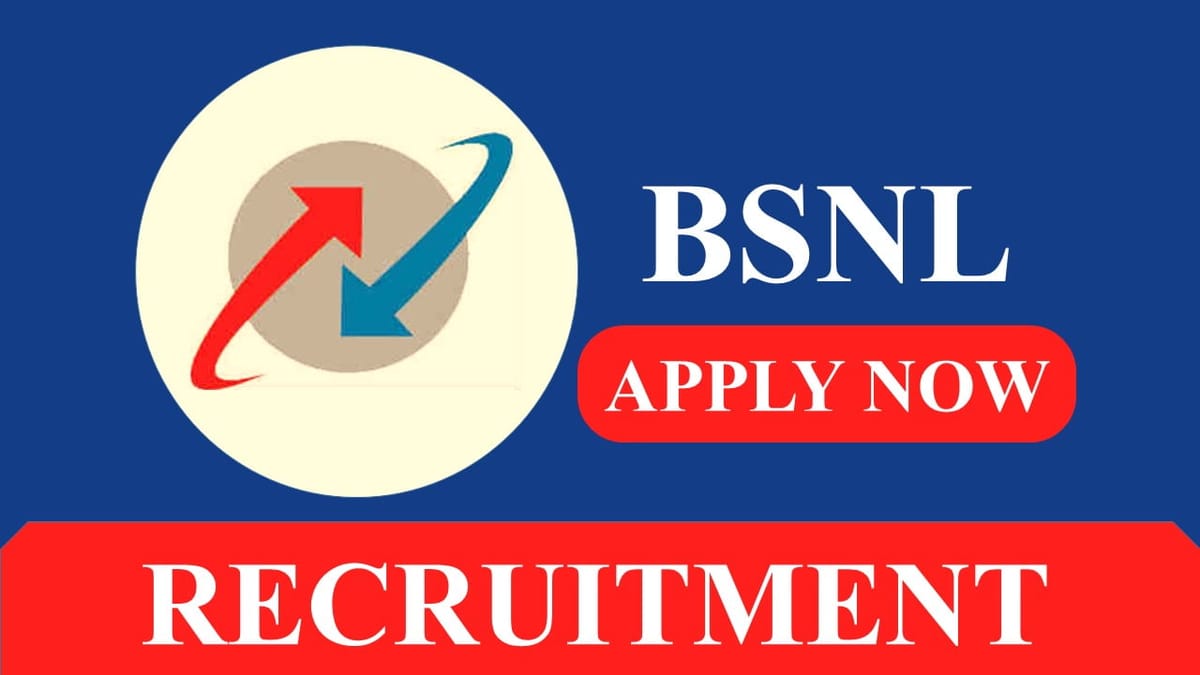 BSNL Recruitment 2023: Check Posts, Qualification, Eligibility and Other Vital Details