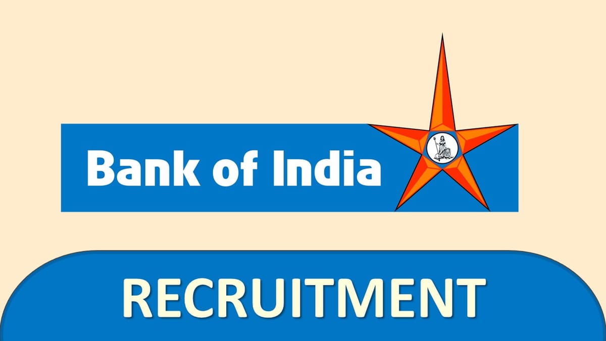 Bank of India Recruitment 2023 for 500 Vacancies: Check Posts, Qualification, and Other Details