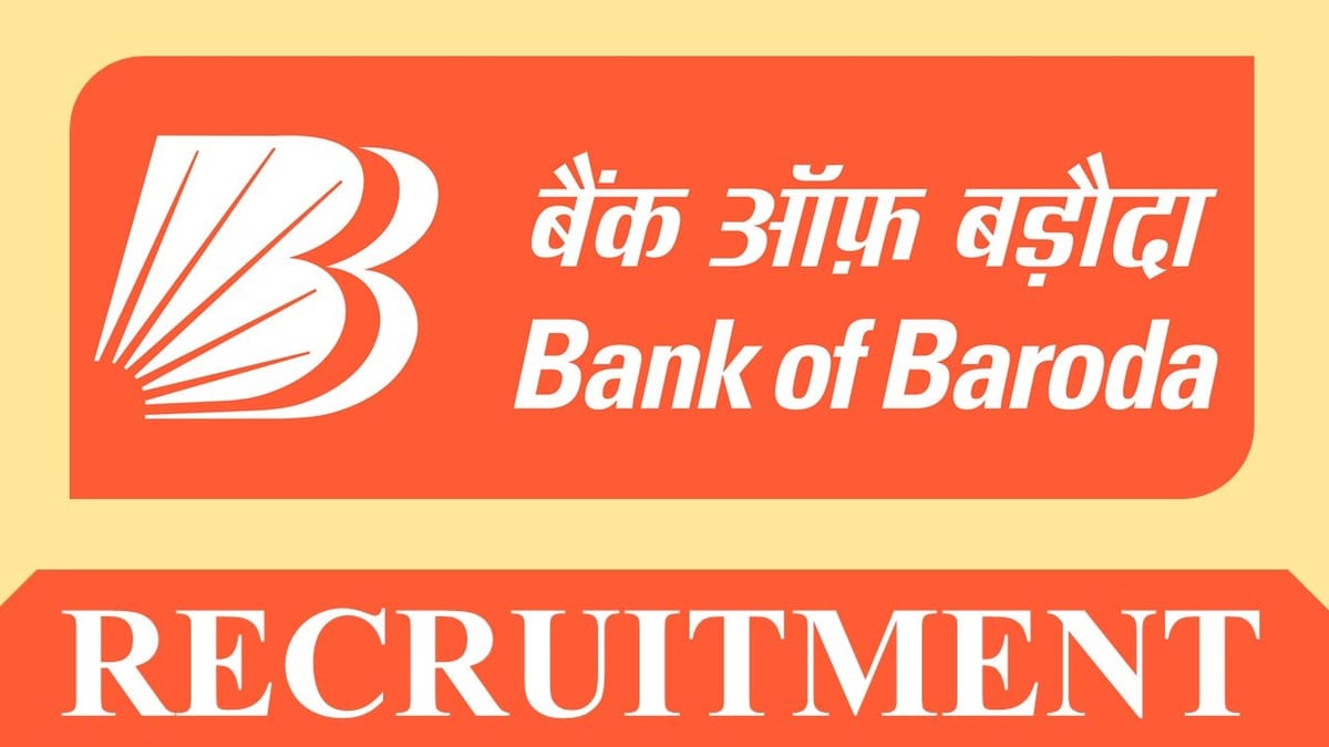 Bank of Baroda Recruitment 2023: Apply till March 07, Check Posts, Eligibility, How to Apply