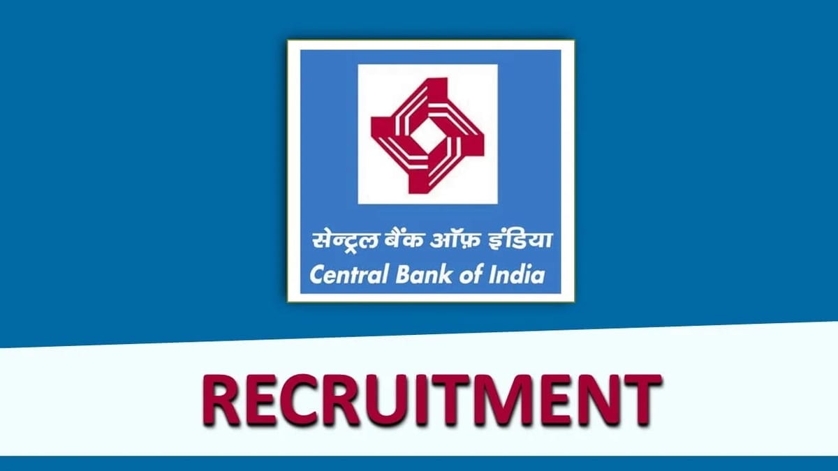 Central Bank of India Recruitment 2023: Check Post, Age, Salary, Qualification and How to Apply