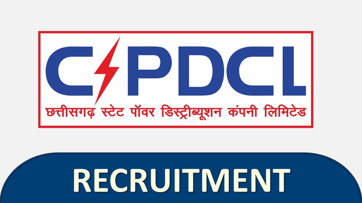 CSPDCL Recruitment 2023 for 105 Vacancies: Check Posts, Eligibility, and How to Apply