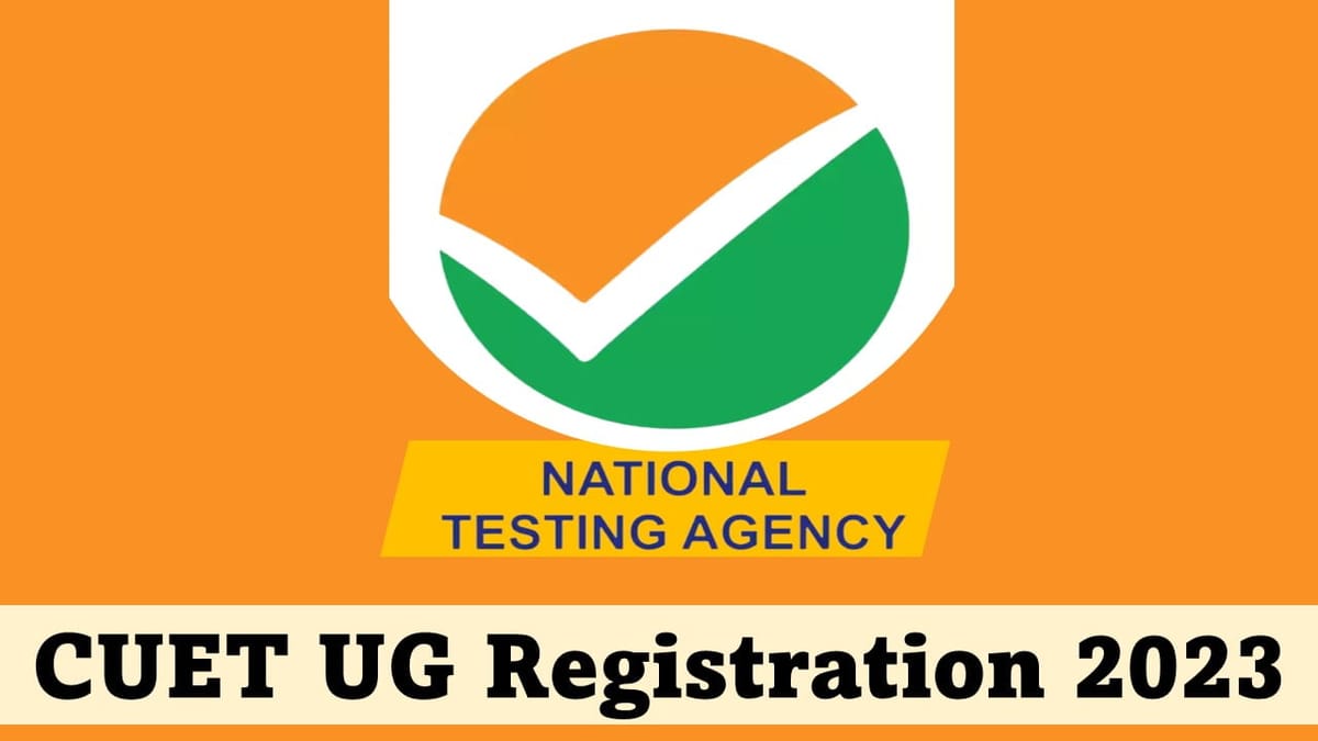 CUET UG Registration 2023 may start in this week; Check Details Here