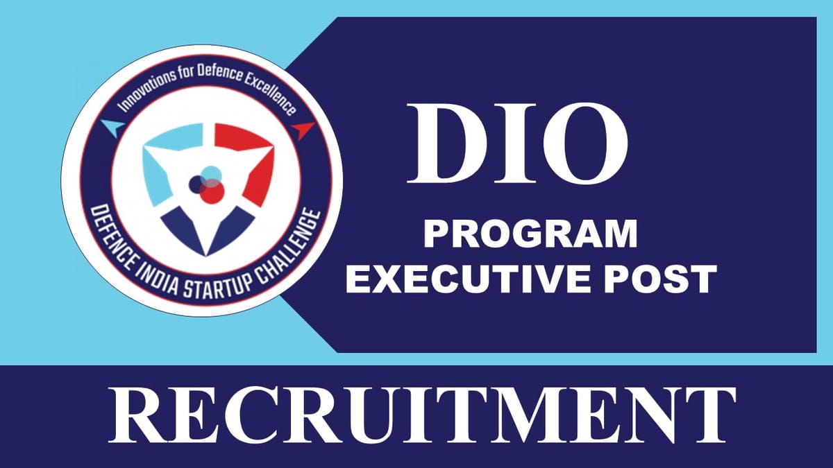 DIO Recruitment 2023: Monthly Salary up to 100000, Check Post, Eligibility and How to Apply