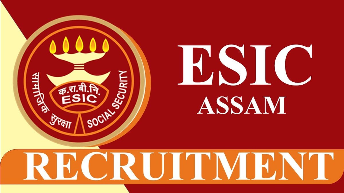 ESIC Recruitment 2023: Check Posts, Eligibility and How to Apply