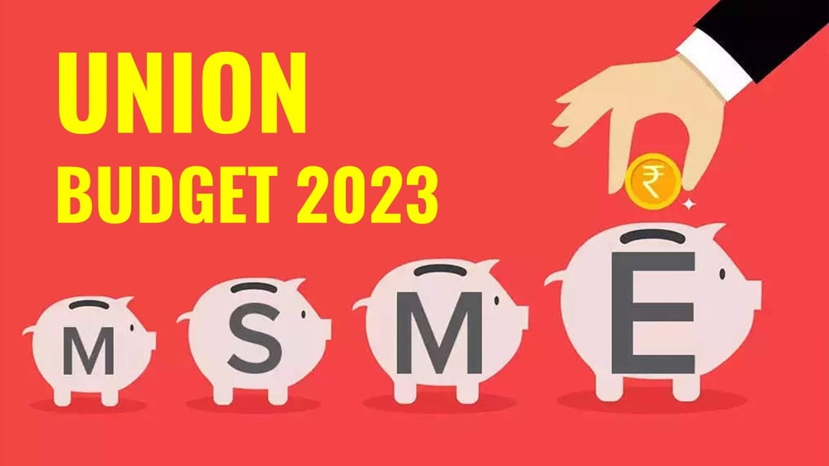 Budget 2023 proposes amendment in Section 43B: Expense of sum payable to MSME to be allowed on Payment Basis