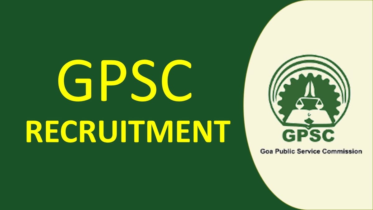 GPSC Recruitment 2023: Check Posts, Eligibility, and Other Important Details