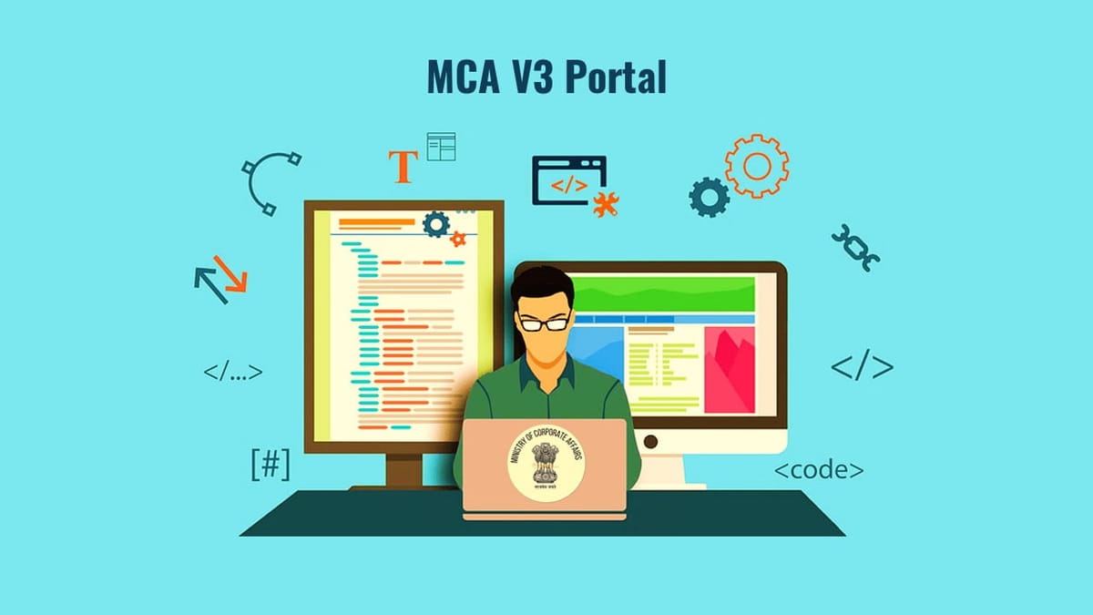 Govt. Set up team to resolve MCA21 Portal Glitches; New system is part of a Revamp Statutory Filing