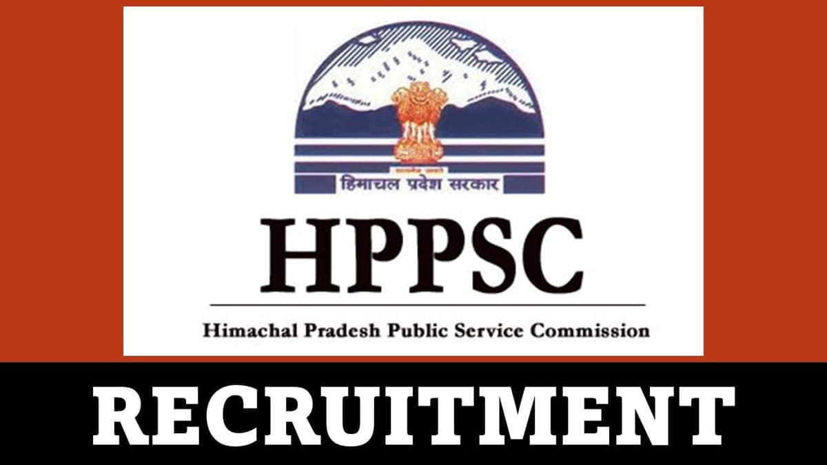 HPPSC Recruitment 2023: Candidates With Age up to 45 Years can Apply, Check Other Details