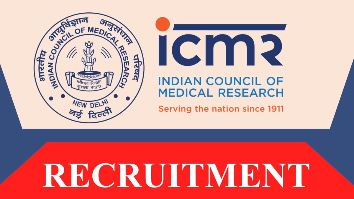 ICMR Recruitment 2023 for 10 Vacancies: Check Posts, Qualification, How to Apply