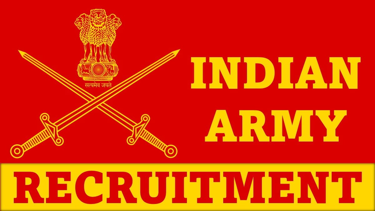 Indian Army Recruitment 2023: Check Post, Eligibility and How to Apply