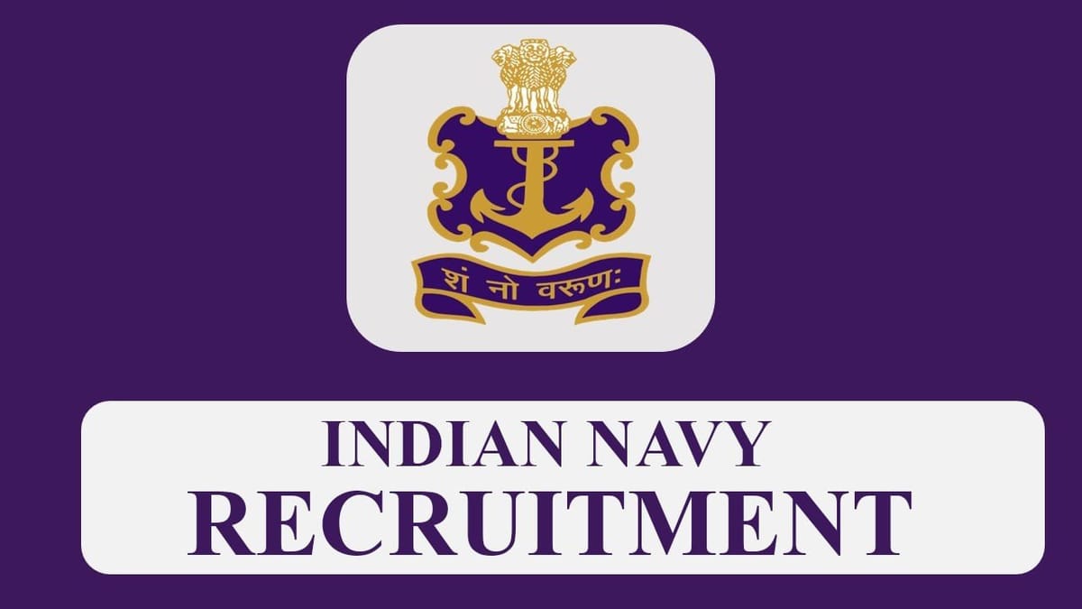 Indian Navy Recruitment 2023: Monthly Salary 142400, Check Posts, Eligibility and Other Details