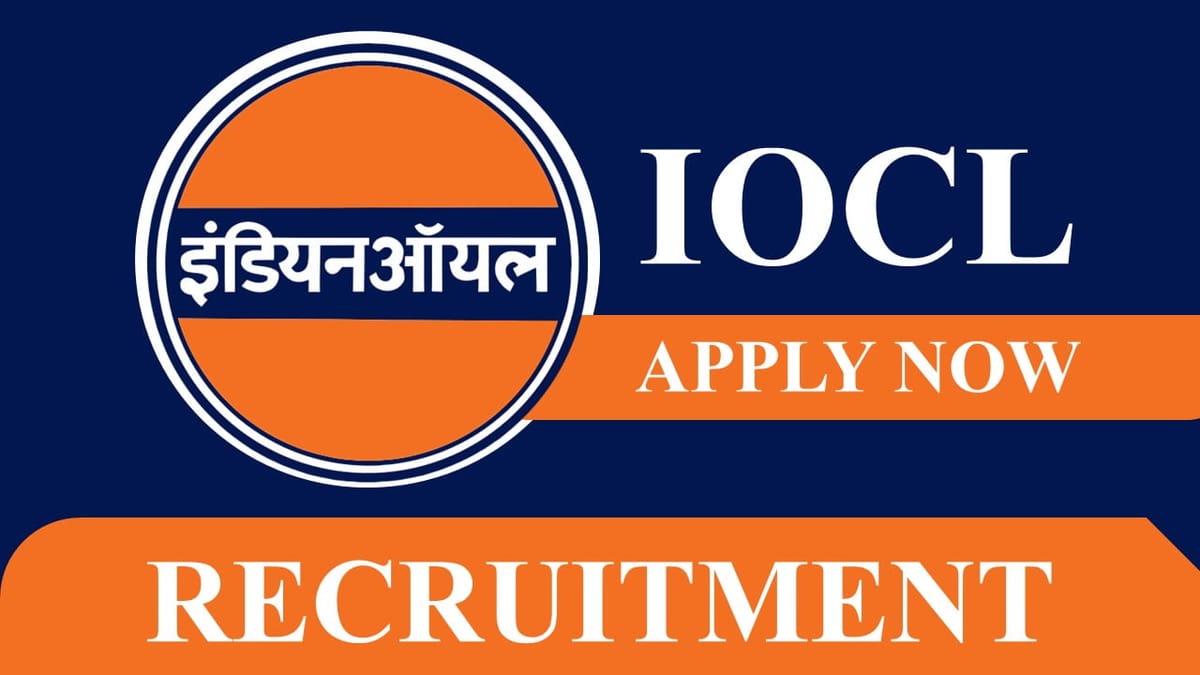IOCL Recruitment 2023: Check Post, Eligibility and How to Apply