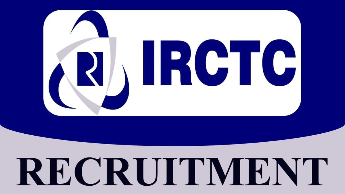 IRCTC Recruitment 2023: Salary Upto 320000, Check Post, Qualification, and How to Apply