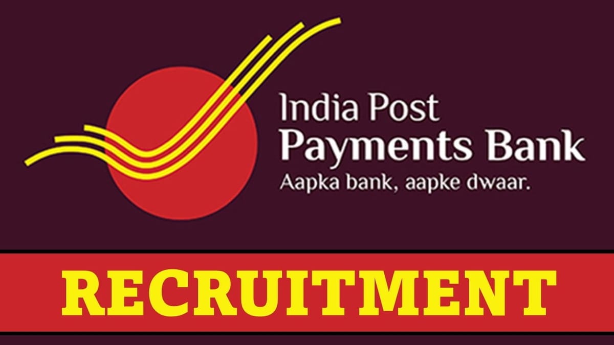India Post Payment Bank Recruitment 2023: Check Posts, Qualification and Other Details