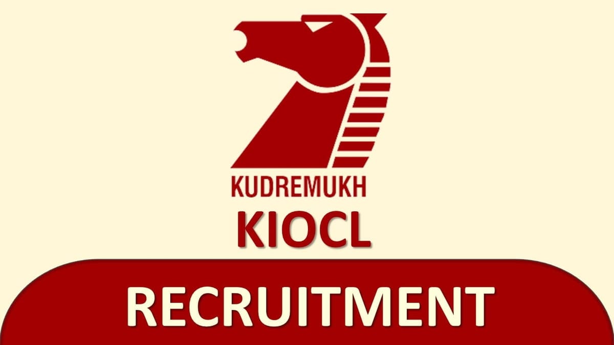 KIOCL Recruitment 2023: Monthly Salary up to 220000, Check Posts,  Qualification, How to Apply