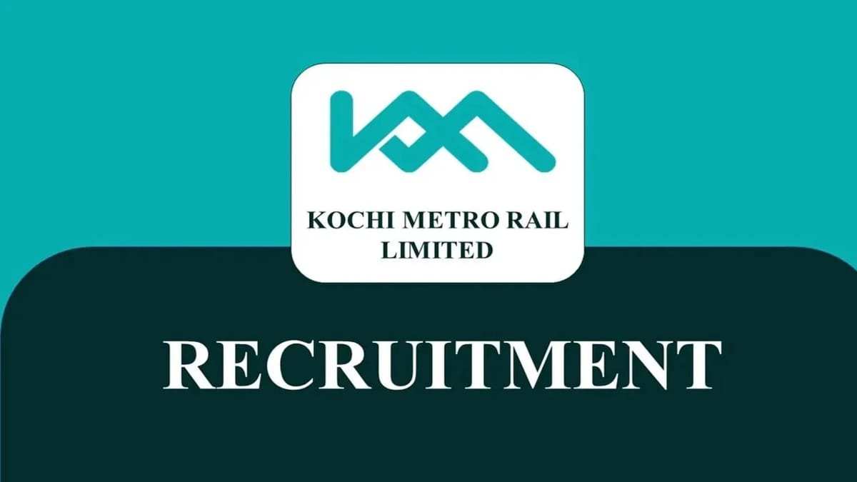 KMRL Recruitment 2023: Monthly Salary up to 180000, Check Post, Pay Scale, Qualification, How to Apply