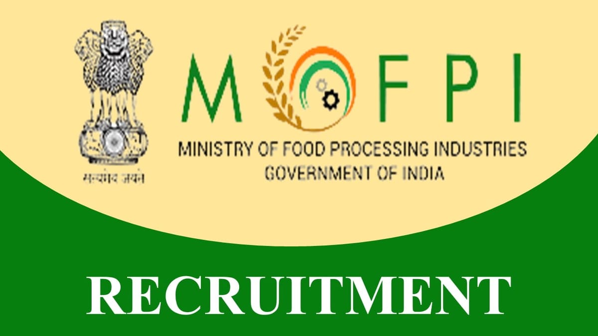 MoFPI Recruitment 2023: Check Post, Vacancy, Qualification, Other Important Details