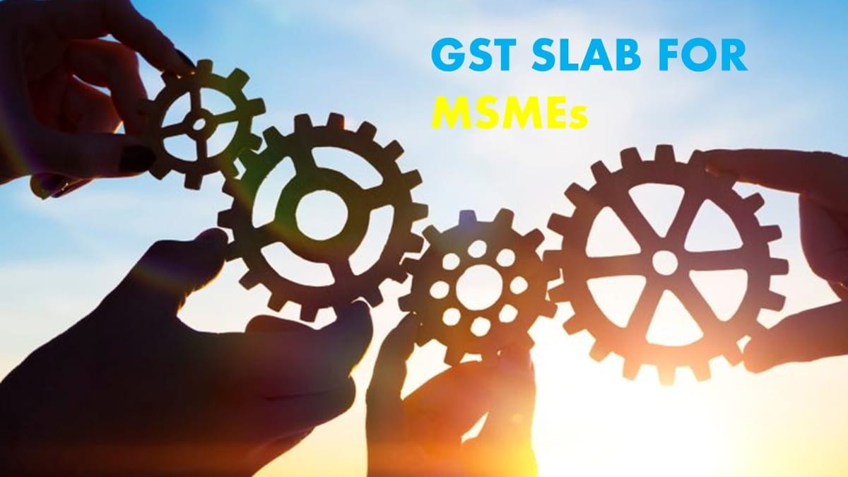 Micro, small and medium enterprises demand separate GST Slab