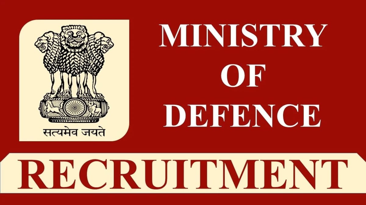 Ministry of Defence Recruitment 2023: 119 Vacacnies, Monthly Salary up to 81100, Check Other Details