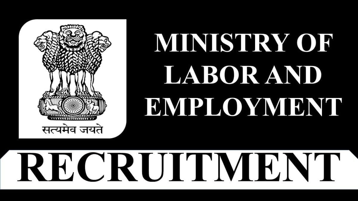Ministry of Labor and Employment Recruitment 2023: Monthly Salary up to Rs 208700, Check Other Details