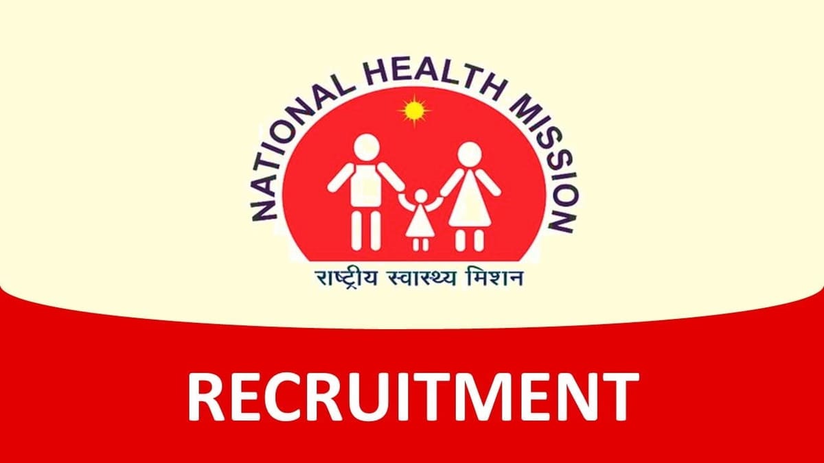 NHM Haryana Recruitment 2023: Monthly Salary Rs. 34800, Check Posts, Qualification, and Other Details