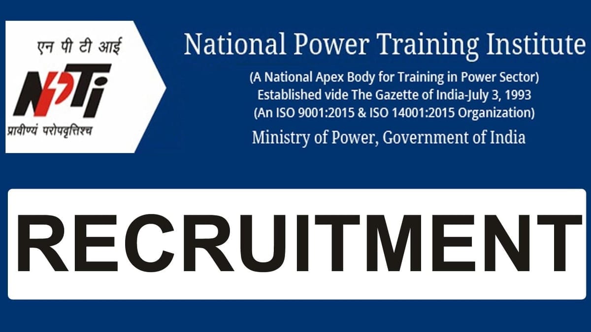 NPTI Recruitment 2023: Monthly Salary upto Rs 80000, Check Posts, Qualification, and Other Details