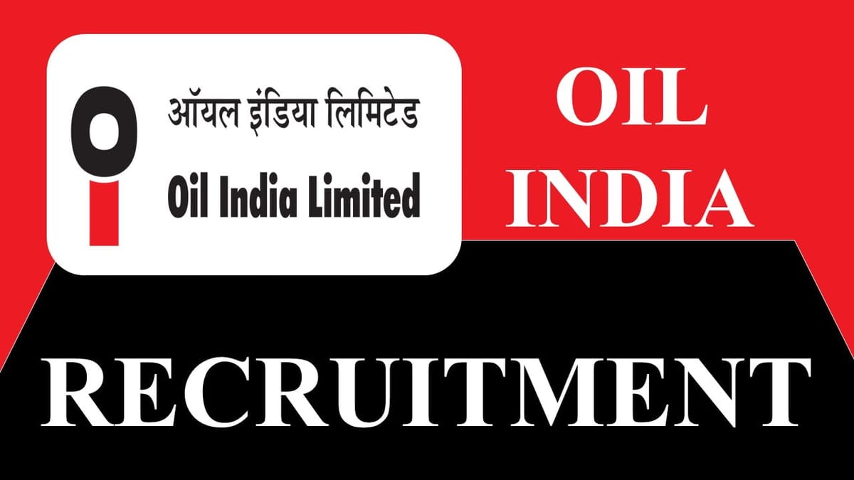Oil India Recruitment 2023: Check Post, Eligibility, Monthly Remuneration and How to Apply for 10 Vacancies