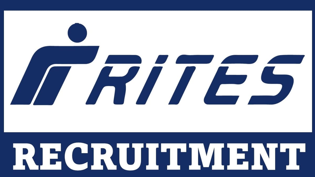 RITES Recruitment 2023 for Various Posts: Check Posts, Qualification and How to Apply 