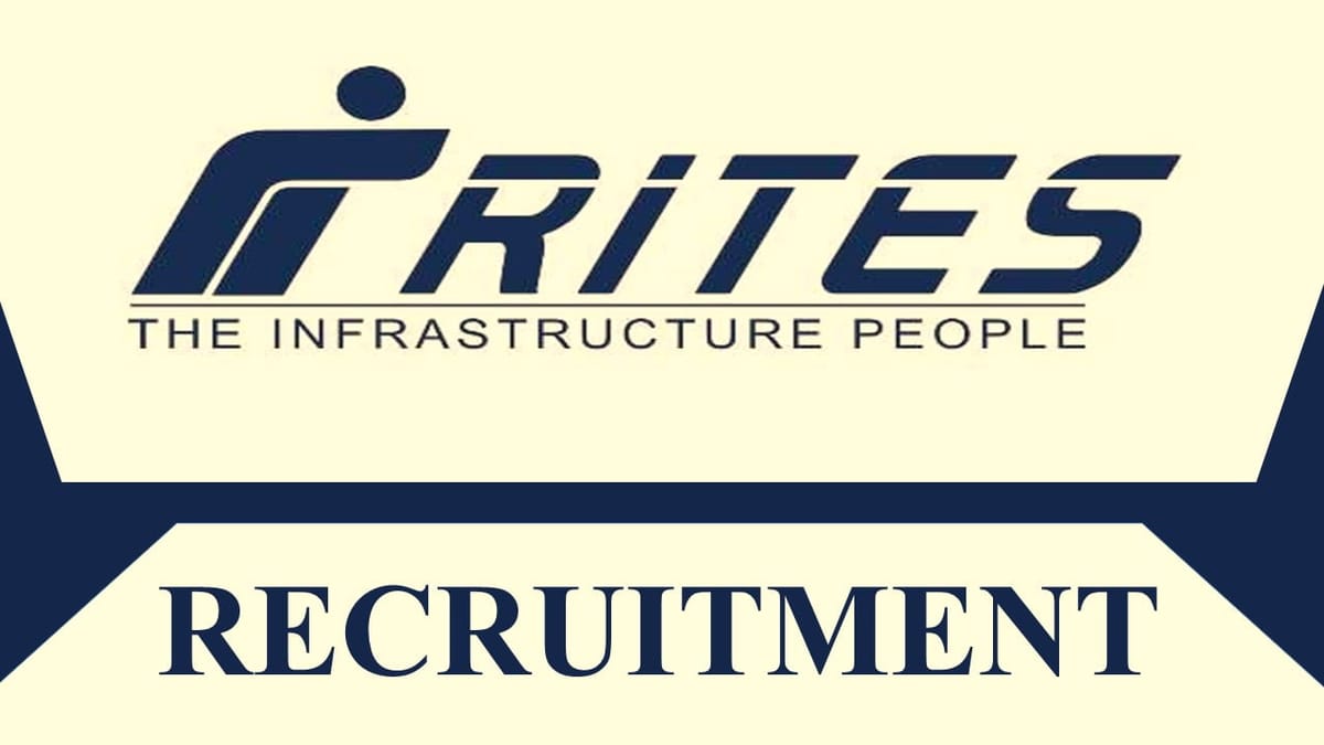 RITES Recruitment 2023: Monthly Salary Upto 260000, Check Posts, Qualification and How to Apply