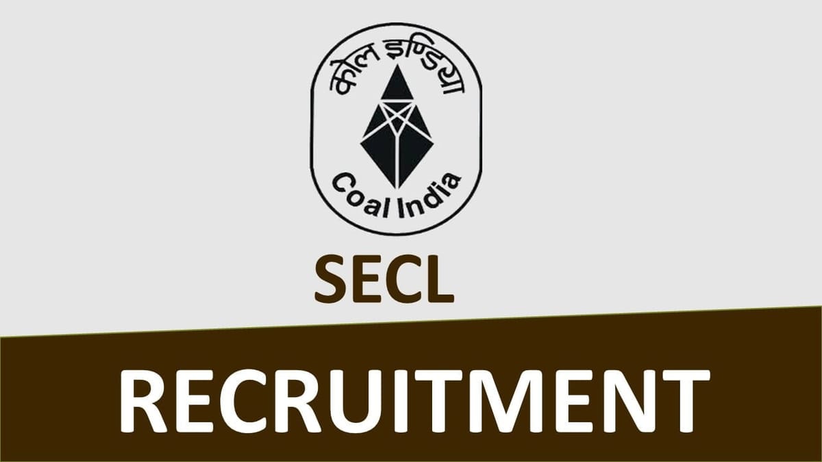 SECL Recruitment 2023 for 405 Vacancies: Monthly Salary upto 31852, Check Posts, Eligibility, and How to Apply