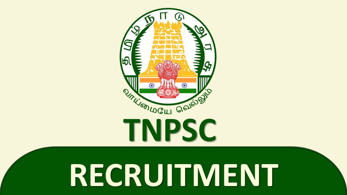 TNPSC Recruitment 2023: 1000+ Vacancies: Check Posts, Eligibility, and How to Apply