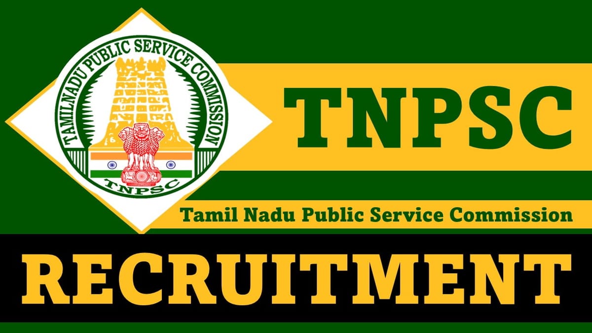 TNPSC Recruitment 2023 for 35 Vacancies: Check Post, Age, Qualification and How to Apply