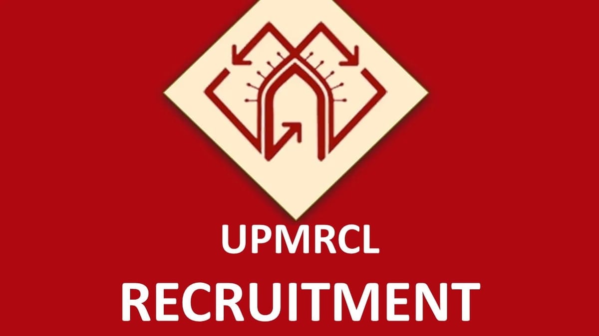 UPMRCL Recruitment 2023 for Chief Engineer: Check Posts, Vacancies, Eligibility and Other Details