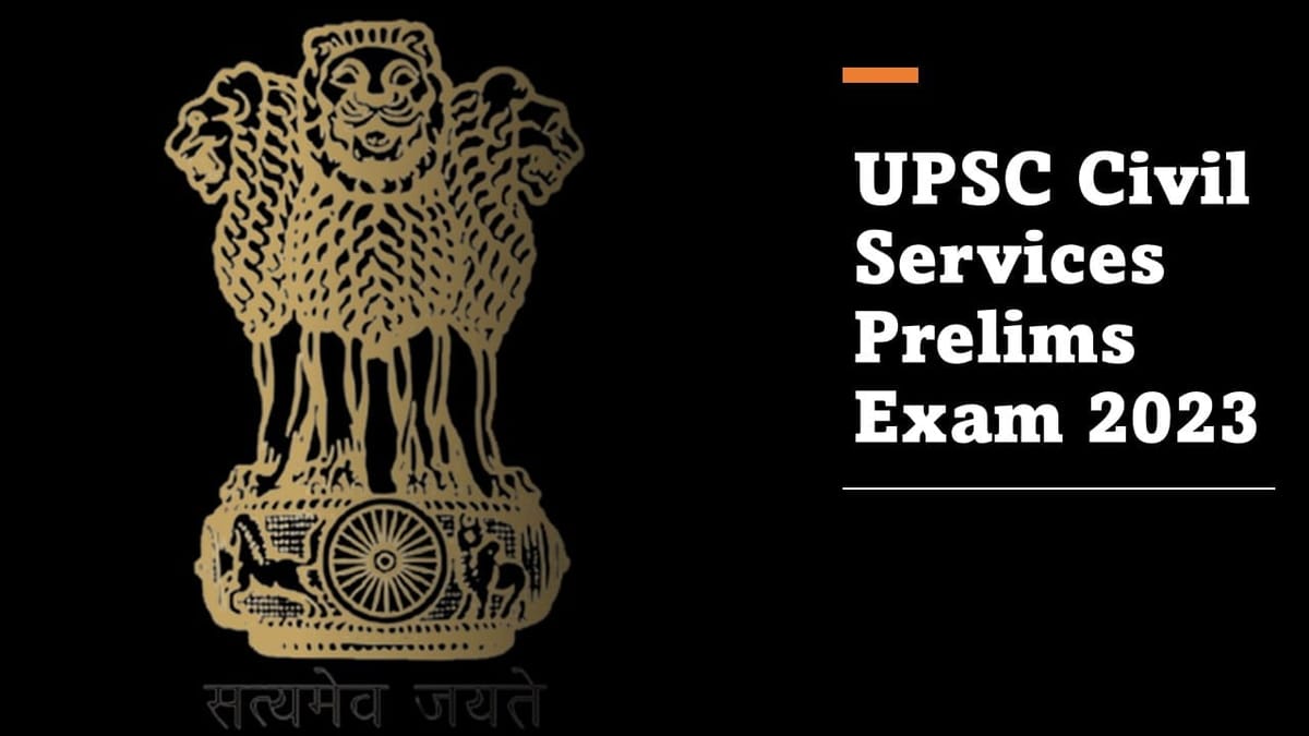 UPSC Civil Services Prelims Exam 2023 Registration Started; Check Details Here