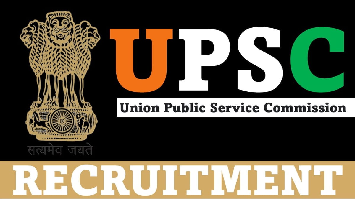 UPSC Recruitment 2023: Monthly Salary up to Rs. 112400, Check Post, Eligibility and How to Apply