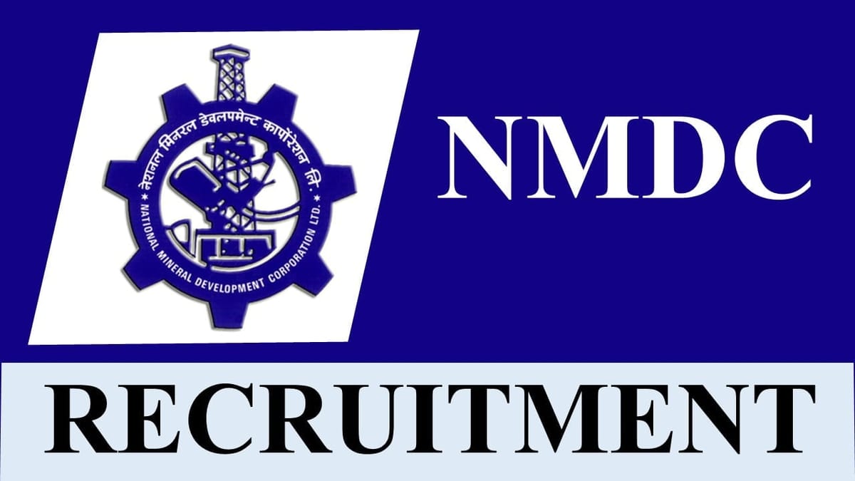 NMDC Recruitment 2023: Monthly Salary up to 340000, Check Post, Eligibility and How to Apply