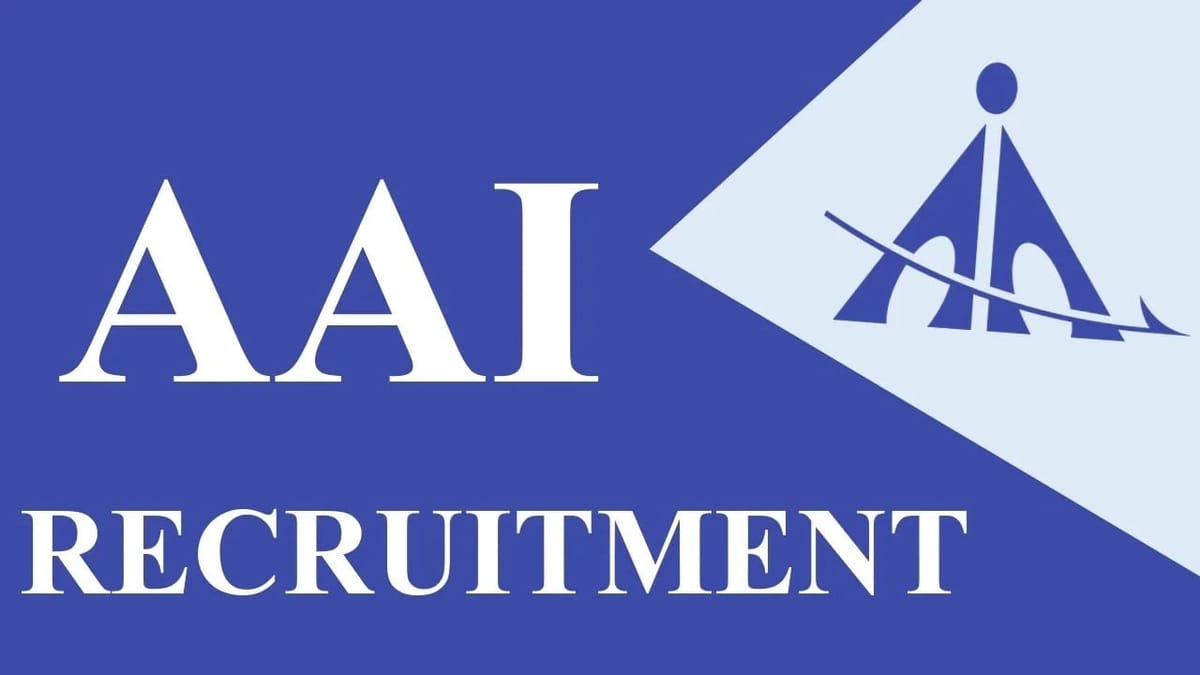 AAI Recruitment 2023: Monthly Salary upto 75000, Check Post, Eligibility and Other Details