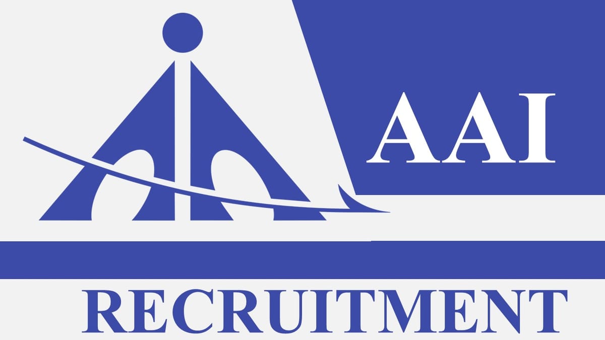 AAI Recruitment 2023: Monthly Salary up to 75000, Check Post, Salary, Eligibility and Other Vital Details