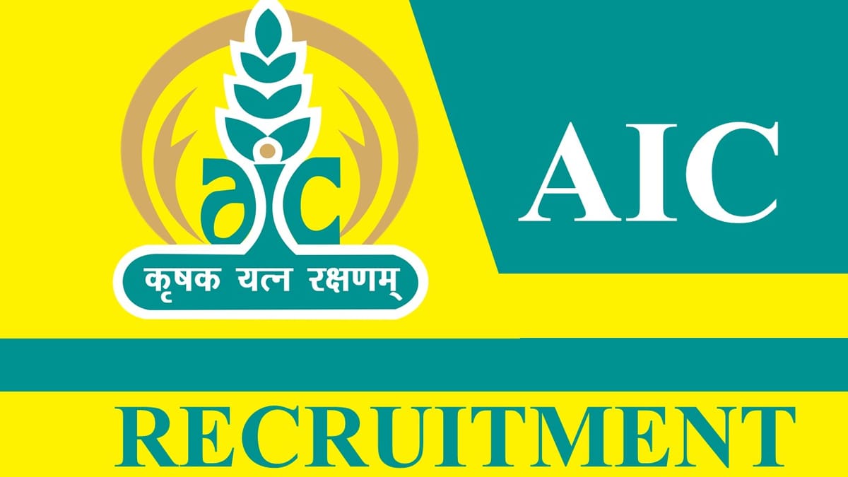 AIC Recruitment 2023: Monthly Salary up to Rs.60000, Check Post, Qualification and Other Details