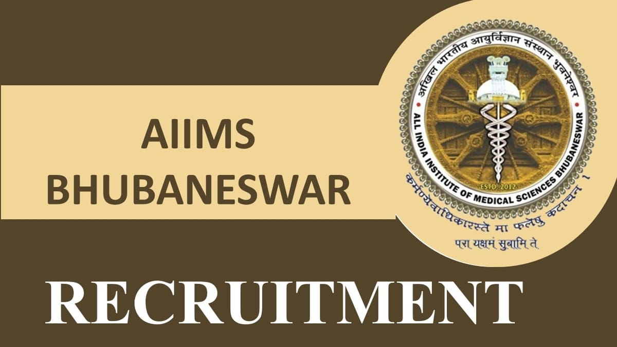 AIIMS Bhubaneswar Recruitment 2023: Monthly Salary up to 142000, Check Post, Eligibility, How to Apply