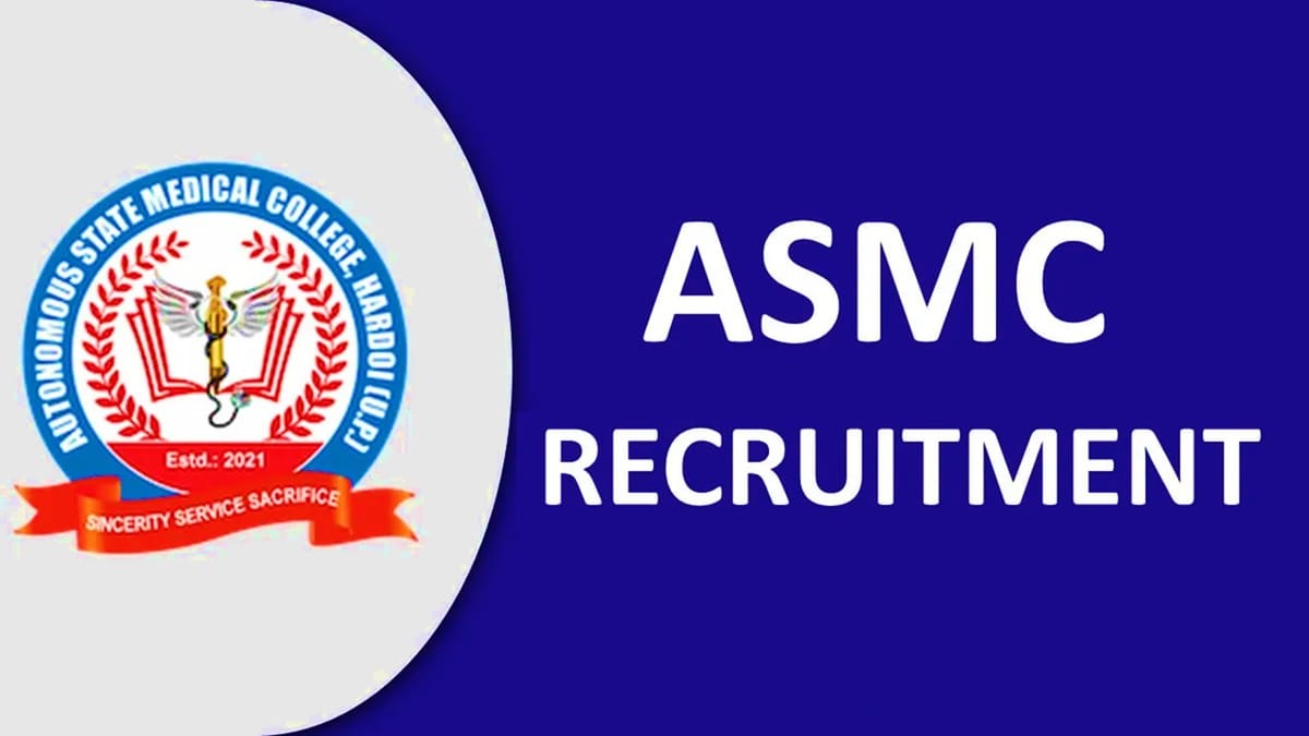ASMC Recruitment 2023: Monthly Salary Upto 144200, 53 Vacancies, Check Posts, Qualification, Other Details