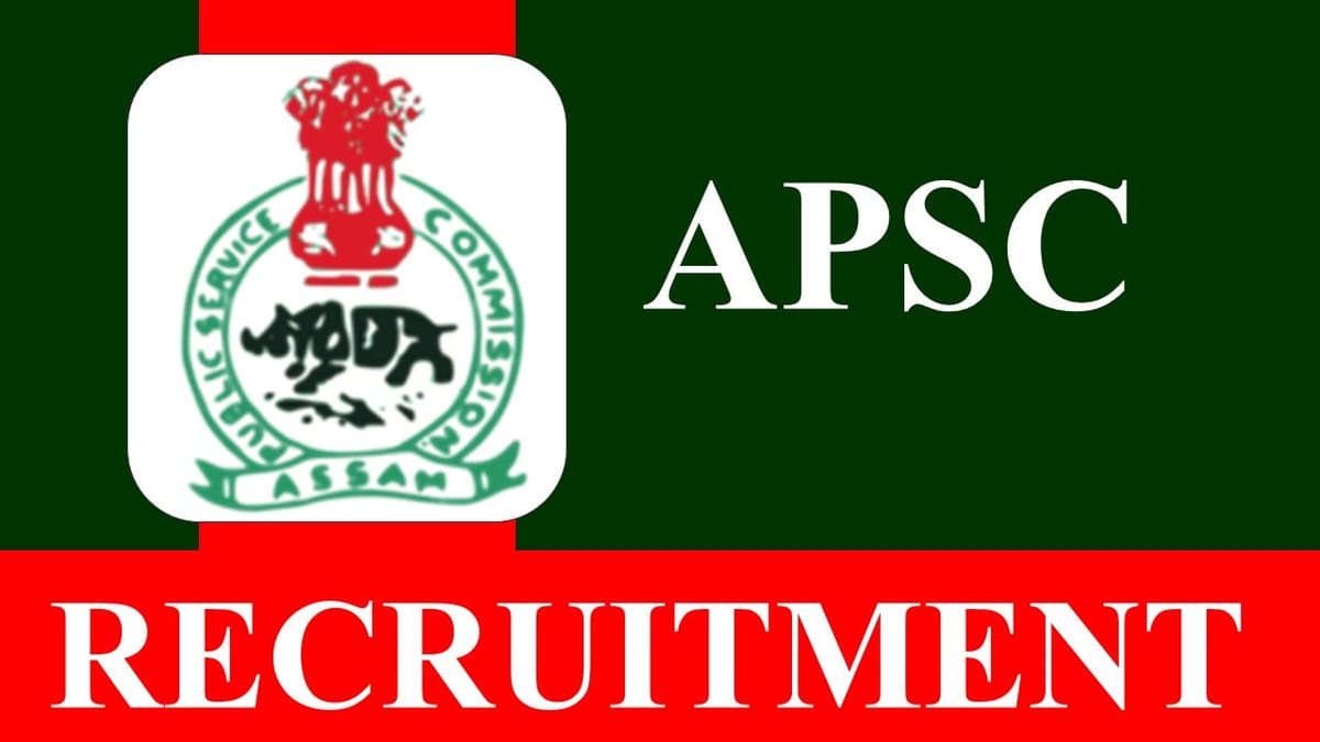 APSC Recruitment 2023 for Research Assistant: Check Vacancies, Eligibility and Other Vital Details