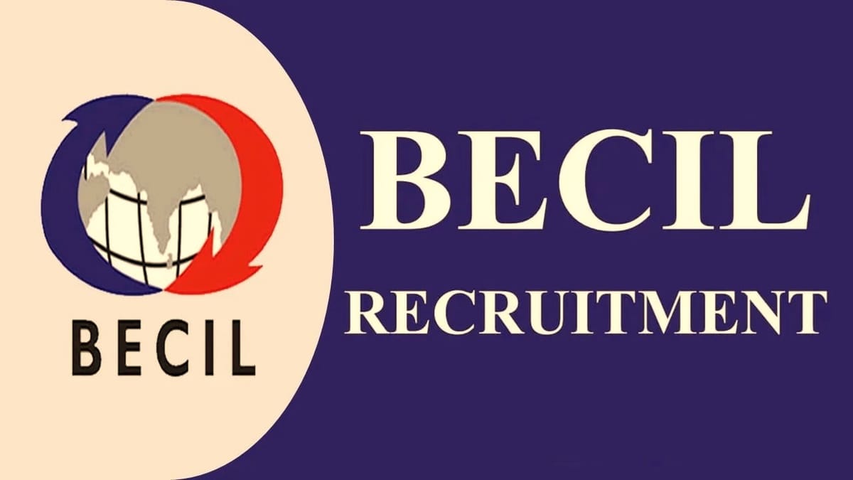 BECIL Recruitment 2023: Monthly Salary up to 100000, Check Post, Eligibility and Other Details